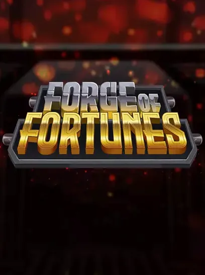 Forge of Fortunes