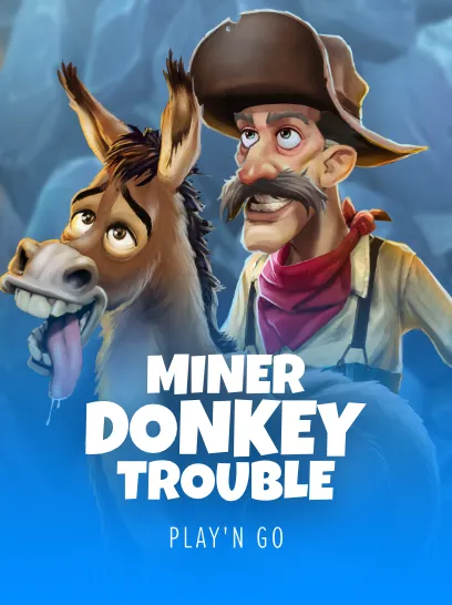 Miner Donkey Trouble