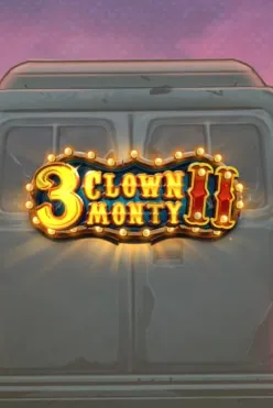 3 Clown Monty II