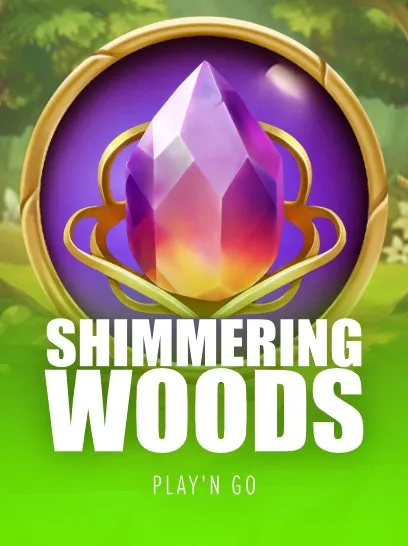 Shimmering Woods